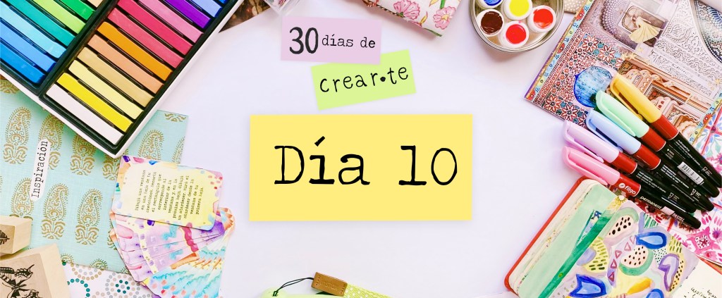 Día 10: Creatividad en&nbsp;movimiento